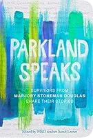 Algopix Similar Product 15 - Parkland Speaks Survivors from Marjory