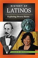 Algopix Similar Product 19 - History of Latinos Exploring Diverse