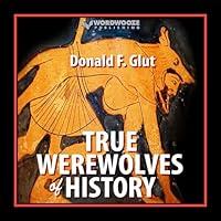 Algopix Similar Product 20 - True Werewolves of History From