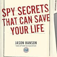 Algopix Similar Product 12 - Spy Secrets That Can Save Your Life A