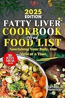 Algopix Similar Product 14 - FATTY LIVER COOKBOOK AND FOOD LIST