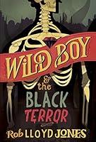 Algopix Similar Product 4 - Wild Boy and the Black Terror