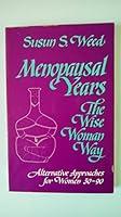 Algopix Similar Product 8 - Menopausal Years The Wise Woman Way
