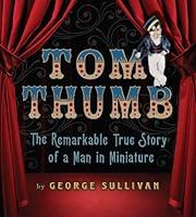 Algopix Similar Product 12 - Tom Thumb The Remarkable True Story of