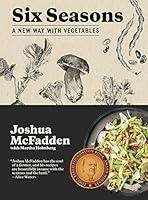 Algopix Similar Product 9 - Six Seasons: A New Way with Vegetables