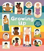 Algopix Similar Product 2 - Growing Up An Inclusive Guide to