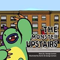 Algopix Similar Product 7 - The Monster Upstairs: Don't be Afraid