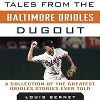 Algopix Similar Product 10 - Tales from the Baltimore Orioles