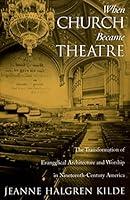 Algopix Similar Product 11 - When Church Became Theatre The