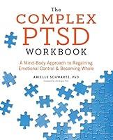 Algopix Similar Product 4 - The Complex PTSD Workbook A MindBody