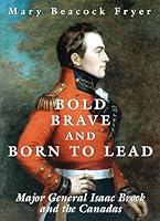 Algopix Similar Product 16 - Bold Brave and Born to Lead Major