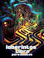 Algopix Similar Product 13 - laberintos Libro para adultos Spanish