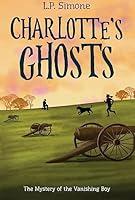 Algopix Similar Product 15 - Charlottes Ghosts The Mystery of the