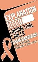 Algopix Similar Product 20 - Explanation about Endometrial Cancer