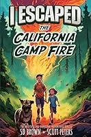 Algopix Similar Product 17 - I Escaped The California Camp Fire A