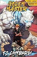 Algopix Similar Product 10 - Golem Master: A LitRPG Arena Adventure