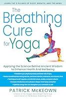 Algopix Similar Product 18 - The Breathing Cure for Yoga Applying