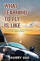 Algopix Similar Product 17 - What Learning to Fly Is Like For Those