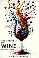 Algopix Similar Product 4 - THE CHEMISTRY OF WINE AROMAS AND