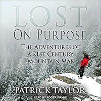Algopix Similar Product 9 - Lost on Purpose The Adventures of a