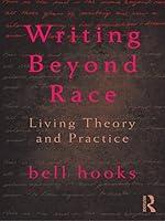 Algopix Similar Product 1 - Writing Beyond Race Living Theory and