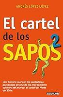 Algopix Similar Product 2 - El cartel de los sapos 2  The Sapos