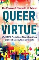 Algopix Similar Product 13 - Queer Virtue What LGBTQ People Know