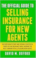 Algopix Similar Product 7 - The Official Guide To Selling Insurance