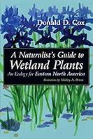 Algopix Similar Product 8 - A Naturalists Guide to Wetland Plants