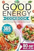 Algopix Similar Product 6 - The Good Energy Cookbook 365 Days of