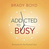 Algopix Similar Product 7 - Addicted to Busy Recovery for the