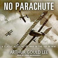 Algopix Similar Product 6 - No Parachute A Classic Account of War