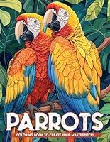 Algopix Similar Product 7 - Parrots Coloring Book Fly with Vibrant