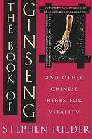 Algopix Similar Product 5 - The Book of Ginseng And Other Chinese