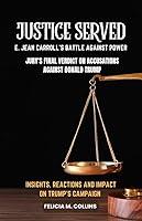 Algopix Similar Product 12 - JUSTICE SERVED E Jean Carrolls