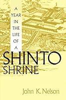 Algopix Similar Product 11 - A Year in the Life of a Shinto Shrine