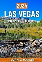 Algopix Similar Product 6 - LAS VEGAS TRAVEL GUIDE 2024 A