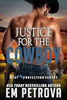 Algopix Similar Product 4 - Justice for the Cowboy WEST Protection