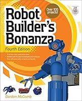 Algopix Similar Product 9 - Robot Builder's Bonanza, 4th Edition