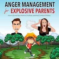 Algopix Similar Product 2 - Anger Management for Explosive Parents