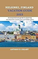 Algopix Similar Product 3 - HELSINKI FINLAND VACATION GUIDE 2023