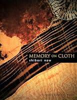 Algopix Similar Product 2 - Memory on Cloth: Shibori Now