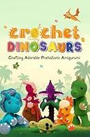 Algopix Similar Product 18 - Crochet Dinosaurs Crafting Adorable