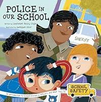 Algopix Similar Product 10 - Police in Our School An Introduction