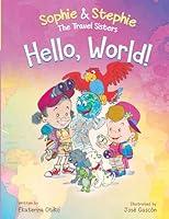 Algopix Similar Product 19 - Hello World A Childrens Book