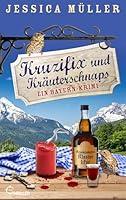 Algopix Similar Product 13 - Kruzifix und Kruterschnaps Ein