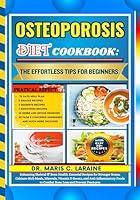 Algopix Similar Product 16 - OSTEOPOROSIS DIET COOKBOOK The