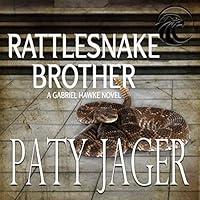 Algopix Similar Product 5 - Rattlesnake Brother: Gabriel Hawke Novel