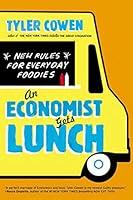 Algopix Similar Product 1 - An Economist Gets Lunch New Rules for