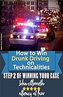 Algopix Similar Product 3 - How to Win Drunk Driving on